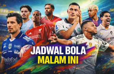 Jadwal Bola Malam Ini 5-6 Agustus 2026: Derbi Milan, Chelsea vs Juventus