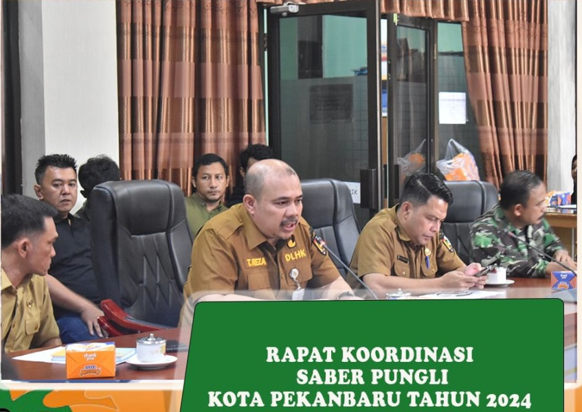 Sekretaris Dinas LHK Kota Pekanbaru Hadiri Rapat SABER Pungli 2024