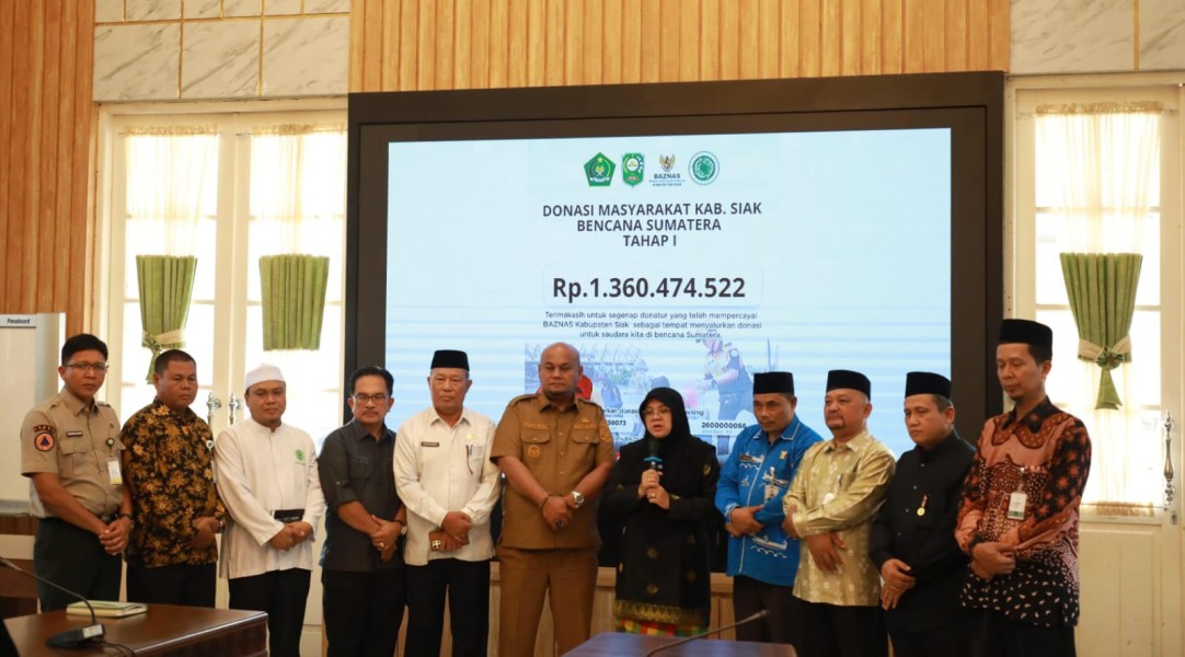 Alhamdulillah, Rp 1,3 Miliar Donasi Rakyat Siak Untuk Korban Bencana Alam Sumatera Terkumpul