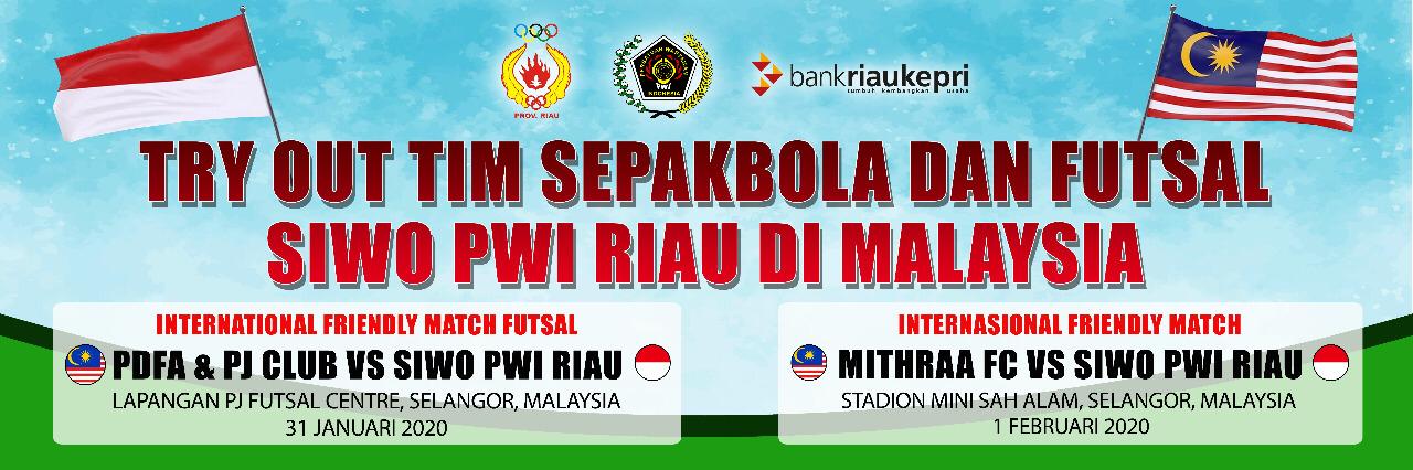 Matangkan Persiapan, Tim Sepakbola dan Futsal PWI Riau Try Out Ke Malaysia