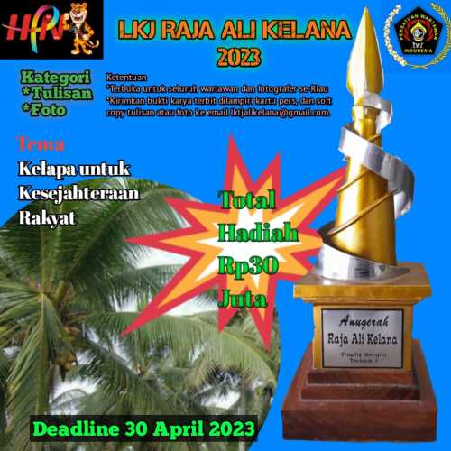Deadline 30 April 2023, LKJ Raja Ali Kelana Berhadiah Rp30 Juta *Ini Persyaratannya